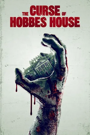 The Curse Of Hobbes House