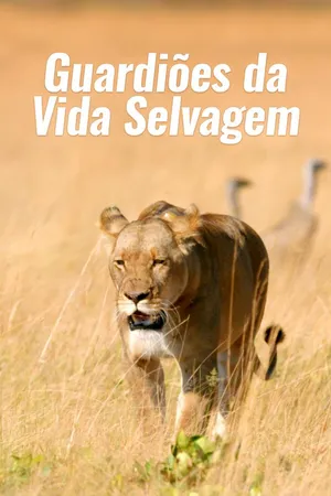 Guardiões Da Vida Selvagem
