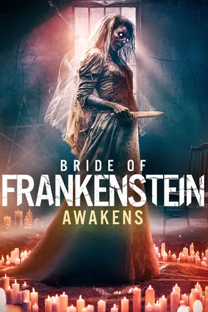 Bride of Frankenstein Awakens