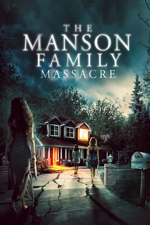 The Manson Family Massacre