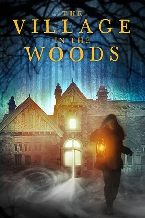 The Village in the Woods