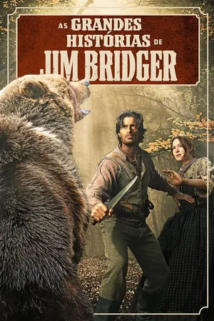 As Grandes Histórias de Jim Bridger