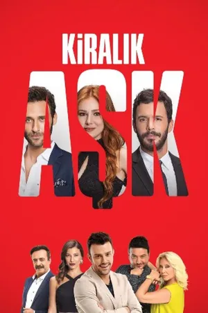 Kiralık Aşk – Love for Rent