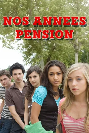 Nos Annees Pension
