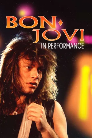 Bon Jovi: In Performance