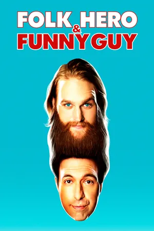 Folk Hero & Funny Guy