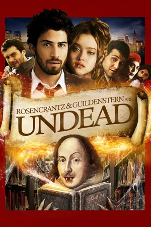 Rosencrantz & Guildenstern Are Undead