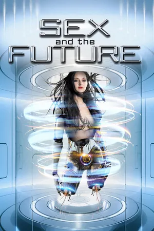 Sex and the Future