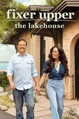 Fixer Upper: The Lakehouse