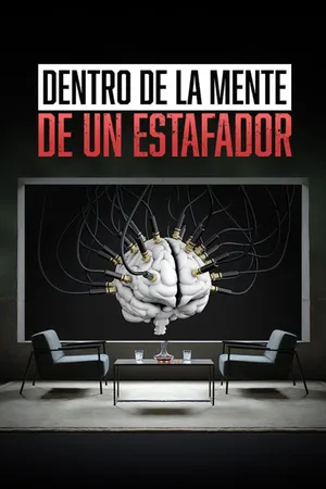 Dentro de la Mente de un Estafador