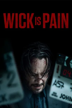 Wick Is Pain