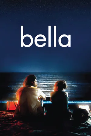 Bella (2007)