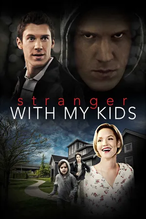 A Stranger with My Kids