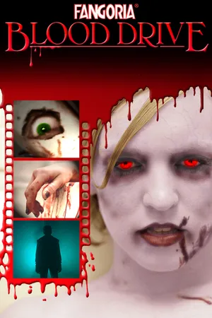 Fangoria: Blood Drive