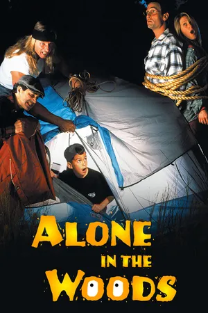 Alone in the Woods