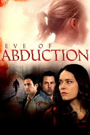 Eve of Abduction