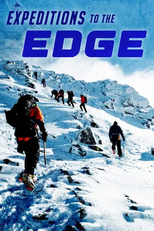 Expeditions to the Edge