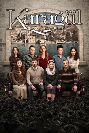 Karagül – Black Rose