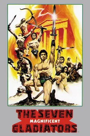 The Seven Magnificent Gladiators
