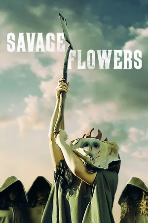 Savage Flowers
