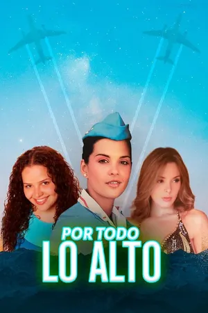 Por Todo Lo Alto