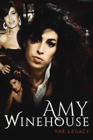 Amy Winehouse: The Legacy