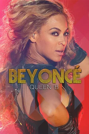 Beyoncé: Queen B
