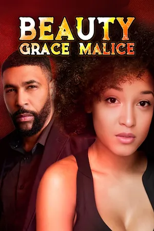 Beauty Grace Malice