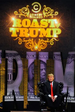 The Comedy Central Roast of Donald Trump