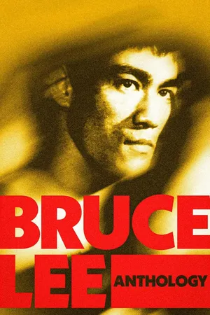 Bruce Lee Anthology