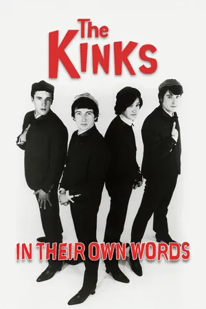 The Kinks: In Their Own Words