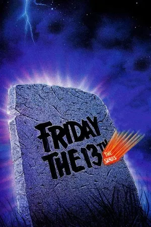 Friday The 13th: The Series