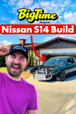Big Time Presents: Nissan S14 Build