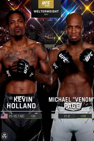 299: Kevin Holland vs. Michael Page Main Card