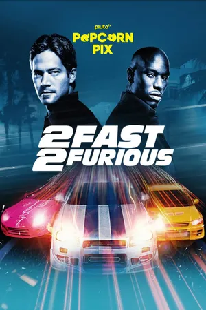 2 Fast 2 Furious