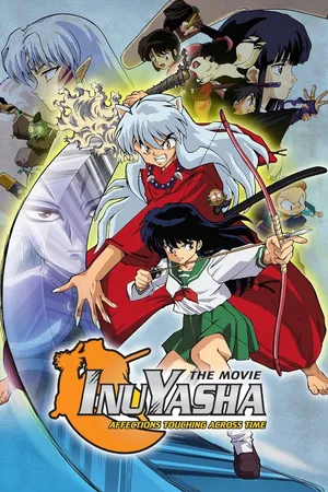 Inuyasha Movie 1: Affections Touching Across Time (English Dubbed)