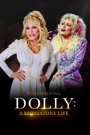 Remembering Dolly: A Rhinestone Life