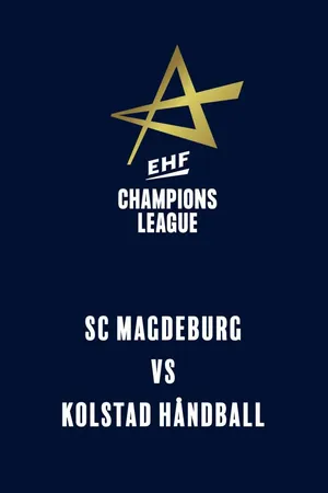 EHF Men's Champions League: SC Magdeburg vs Kolstad Håndball (9 september 2026)