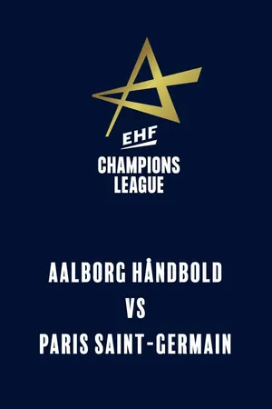 EHF Men's Champions League: Aalborg Håndbold vs Paris Saint-Germain (9 september 2026)