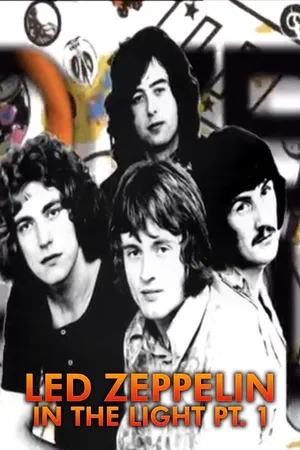 Led Zeppelin: In the Light - Part 1