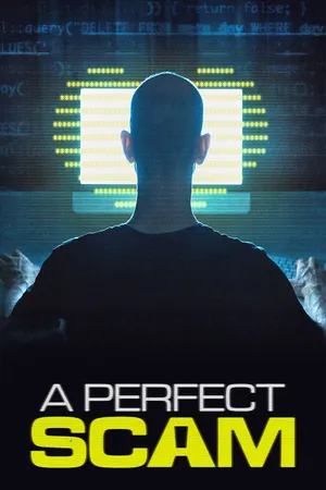 A Perfect Scam