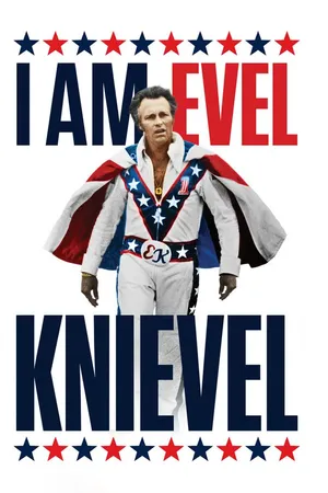 I Am Evel Knievel