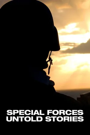 Special Forces: The Untold Stories