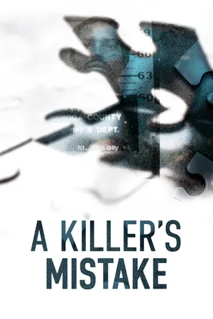 A Killer's Mistake
