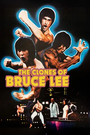 The Clones Of Bruce Lee