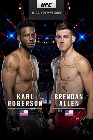 261: Karl Roberson vs. Brendan Allen Prelims