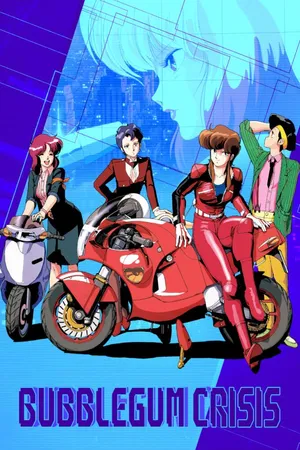 Bubblegum Crisis