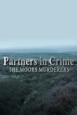 Partners In Crime: The Moors Murders