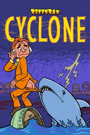 RiffTrax: Cyclone