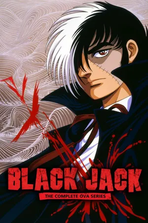 Black Jack (the Complete OVA Series)
